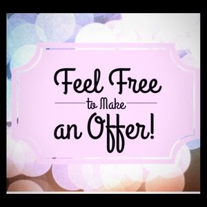 Make a reasonable offer!